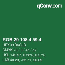 カラーコード: RGB 29 108.4 59.4 | qconv.com