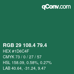 カラーコード: RGB 29 108.4 79.4 | qconv.com