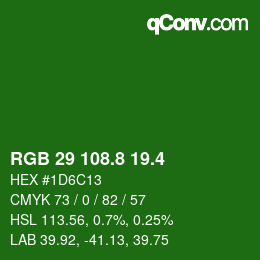 カラーコード: RGB 29 108.8 19.4 | qconv.com