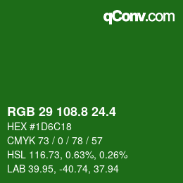 カラーコード: RGB 29 108.8 24.4 | qconv.com