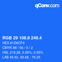 カラーコード: RGB 29 108.8 249.4 | qconv.com