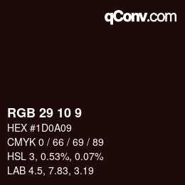 Color code: RGB 29 10 9 | qconv.com