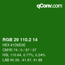 カラーコード: RGB 29 110.2 14 | qconv.com