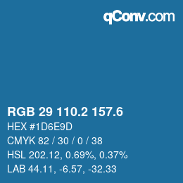 カラーコード: RGB 29 110.2 157.6 | qconv.com
