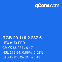 カラーコード: RGB 29 110.2 237.6 | qconv.com
