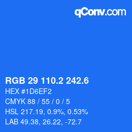 カラーコード: RGB 29 110.2 242.6 | qconv.com