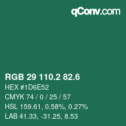 カラーコード: RGB 29 110.2 82.6 | qconv.com