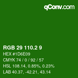 カラーコード: RGB 29 110.2 9 | qconv.com