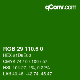カラーコード: RGB 29 110.6 0 | qconv.com