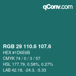 カラーコード: RGB 29 110.6 107.6 | qconv.com