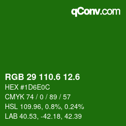 カラーコード: RGB 29 110.6 12.6 | qconv.com