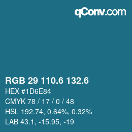 カラーコード: RGB 29 110.6 132.6 | qconv.com