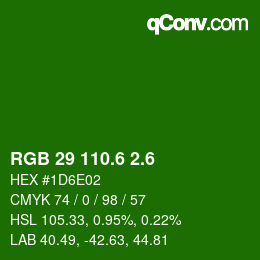 カラーコード: RGB 29 110.6 2.6 | qconv.com