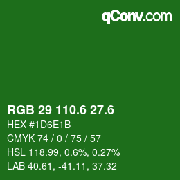 カラーコード: RGB 29 110.6 27.6 | qconv.com