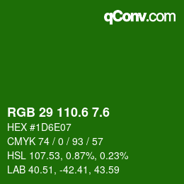 カラーコード: RGB 29 110.6 7.6 | qconv.com