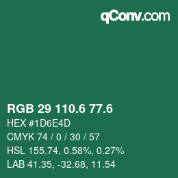 カラーコード: RGB 29 110.6 77.6 | qconv.com