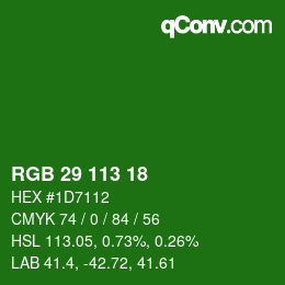 Color code: RGB 29 113 18 | qconv.com