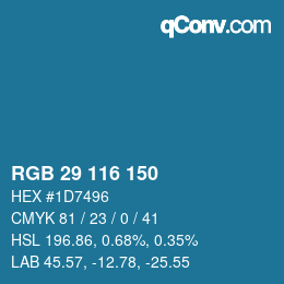 颜色代码: RGB 29 116 150 | qconv.com
