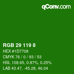 カラーコード: RGB 29 119 8 | qconv.com