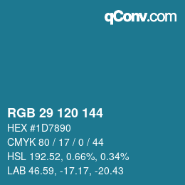 カラーコード: RGB 29 120 144 | qconv.com