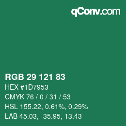 カラーコード: RGB 29 121 83 | qconv.com
