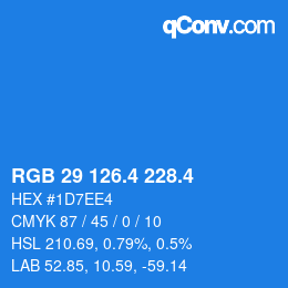カラーコード: RGB 29 126.4 228.4 | qconv.com