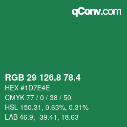 カラーコード: RGB 29 126.8 78.4 | qconv.com