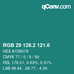 カラーコード: RGB 29 128.2 121.6 | qconv.com