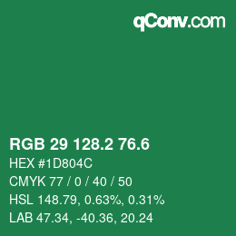 カラーコード: RGB 29 128.2 76.6 | qconv.com