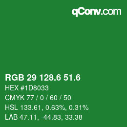 カラーコード: RGB 29 128.6 51.6 | qconv.com