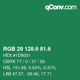カラーコード: RGB 29 128.6 81.6 | qconv.com