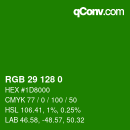 颜色代码: RGB 29 128 0 | qconv.com