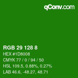 カラーコード: RGB 29 128 8 | qconv.com