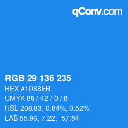 Color code: RGB 29 136 235 | qconv.com