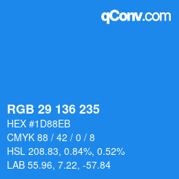 Color code: RGB 29 136 235 | qconv.com