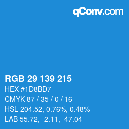 カラーコード: RGB 29 139 215 | qconv.com