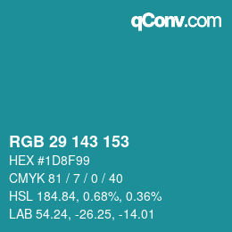 カラーコード: RGB 29 143 153 | qconv.com