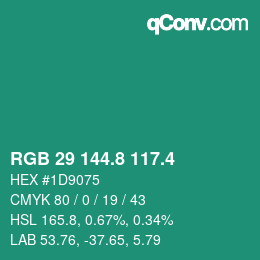 カラーコード: RGB 29 144.8 117.4 | qconv.com