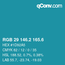 カラーコード: RGB 29 146.2 165.6 | qconv.com