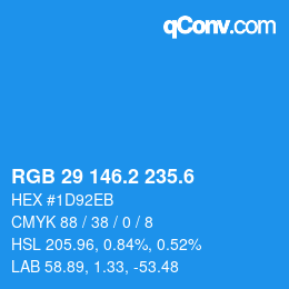 カラーコード: RGB 29 146.2 235.6 | qconv.com