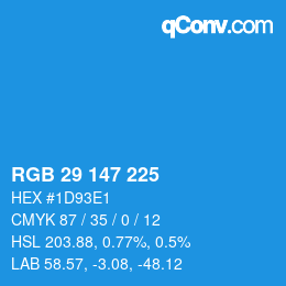Color code: RGB 29 147 225 | qconv.com