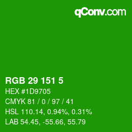 Color code: RGB 29 151 5 | qconv.com