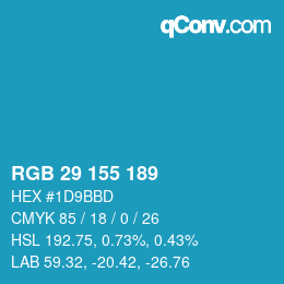 カラーコード: RGB 29 155 189 | qconv.com