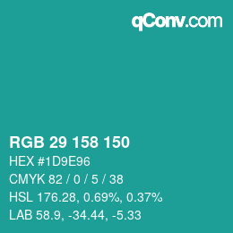 カラーコード: RGB 29 158 150 | qconv.com