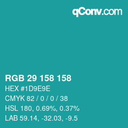 カラーコード: RGB 29 158 158 | qconv.com