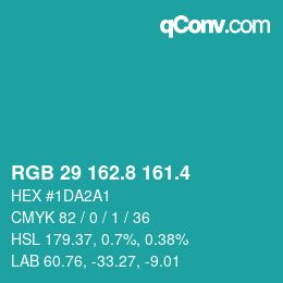 カラーコード: RGB 29 162.8 161.4 | qconv.com