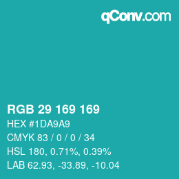Code couleur: RGB 29 169 169 | qconv.com