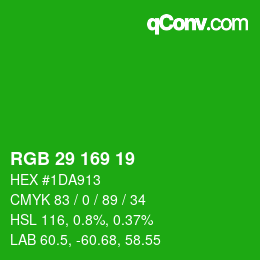 カラーコード: RGB 29 169 19 | qconv.com