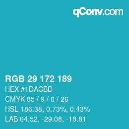 カラーコード: RGB 29 172 189 | qconv.com