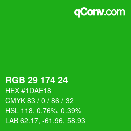 カラーコード: RGB 29 174 24 | qconv.com